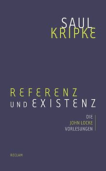Referenz und Existenz. Die John-Locke-Vorlesungen