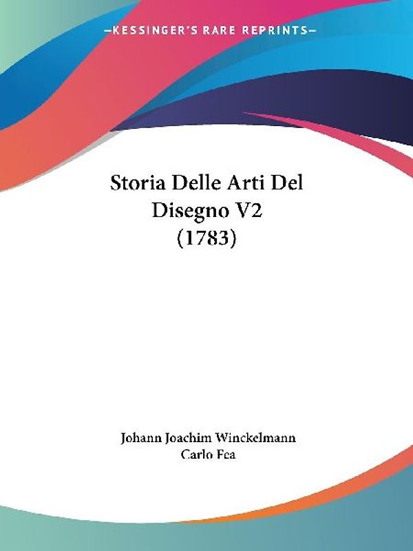 Storia Delle Arti Del Disegno V2 (1783)
