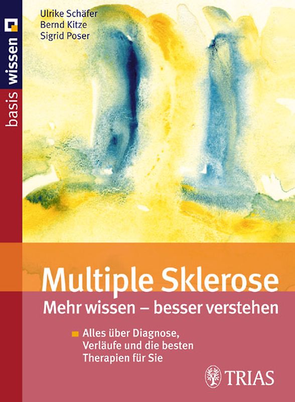 Multiple Sklerose - mehr wissen, besser verstehen