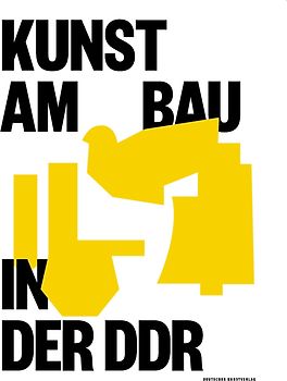 Kunst am Bau in der DDR