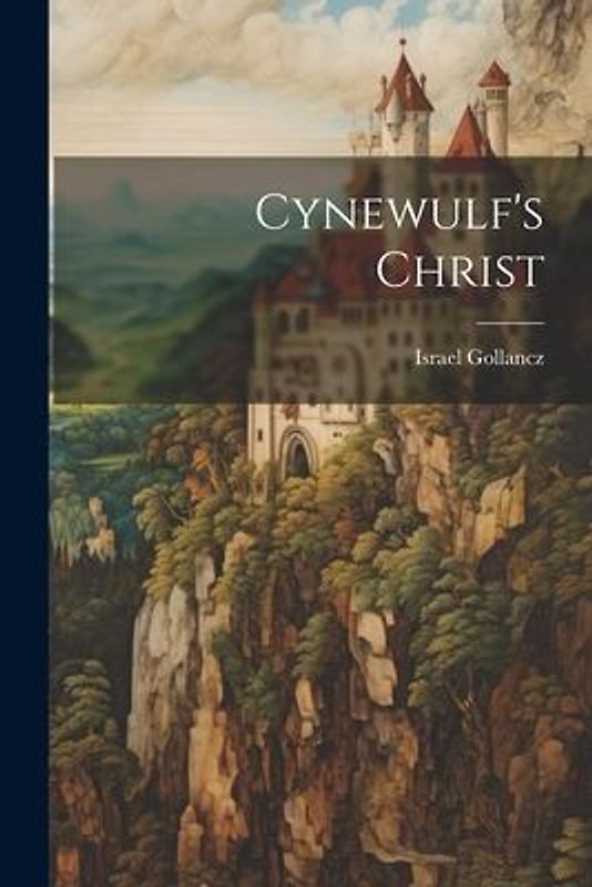 Cynewulf's Christ