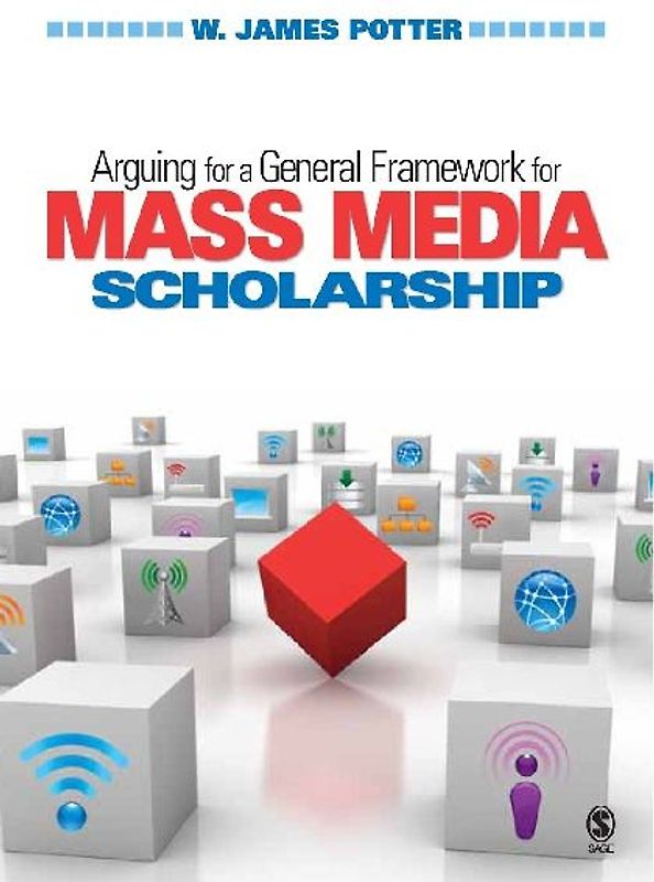 Arguing for a General Framework for Mass Media Scholarship