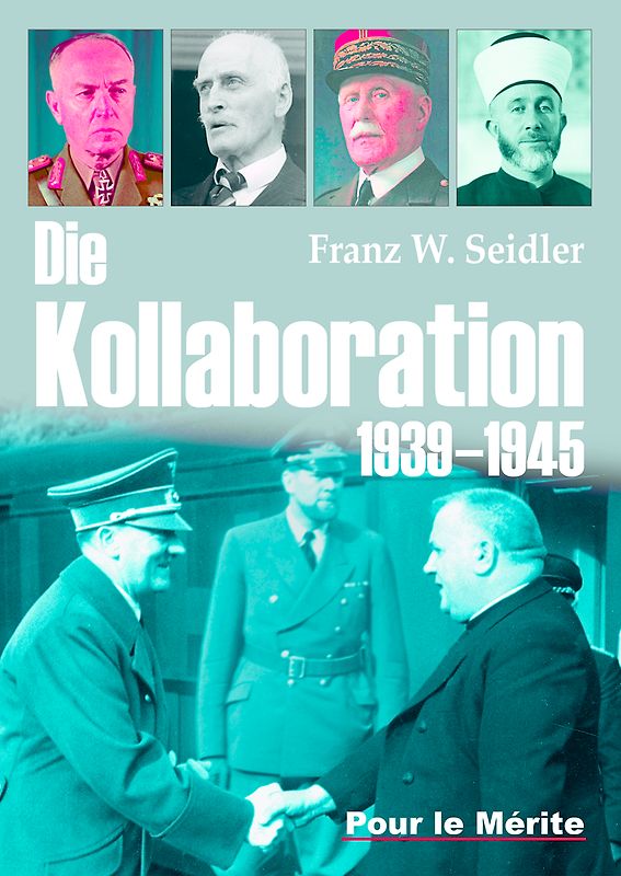 Die Kollaboration 1939-1945