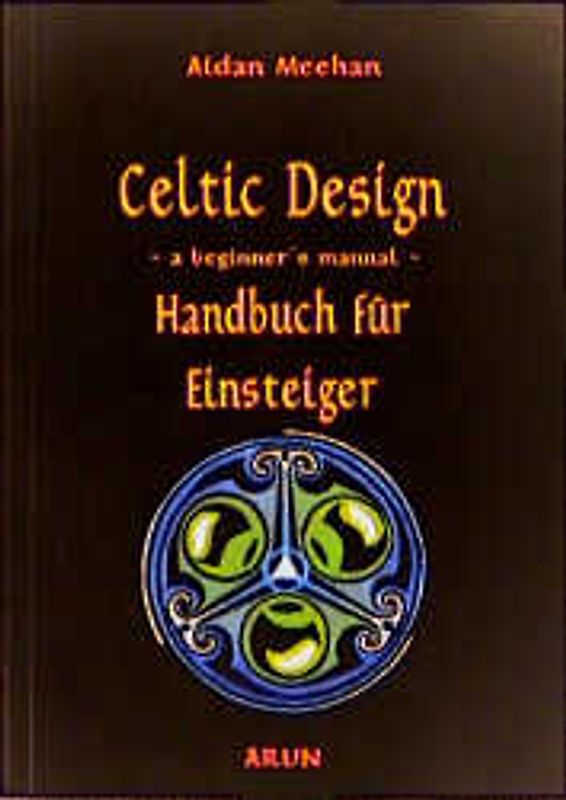 Celtic Design - Handbuch für Einsteiger