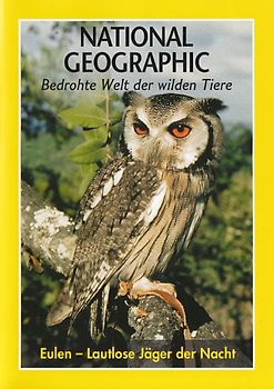 National Geographic - Bedrohte Welt der wilden Tiere: Eulen - Lautlose Jäger der Nacht [Weltbild] DVD
