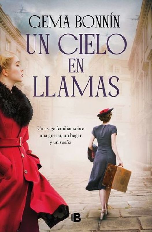 Un Cielo En Llamas / A Sky on Fire