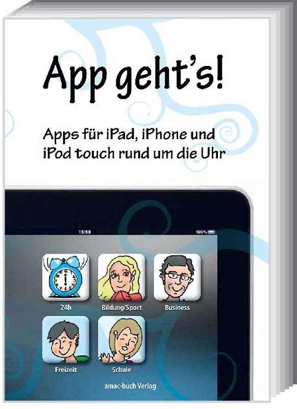 App geht's - Apps für iPad, iPhone und iPod touch rund um die Uhr