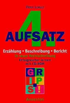 Aufsatz 4. Erzählung. Beschreibung. Bericht