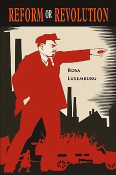 Reform or Revolution