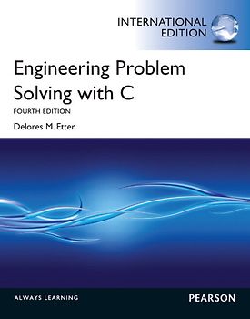 Engineering Problem Solving with C