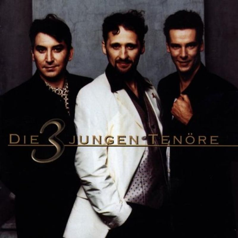 die 3 Jungen Tenöre - Die 3 Jungen Tenöre