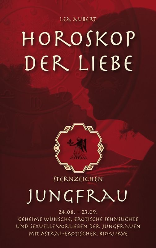 Horoskop der Liebe – Sternzeichen Jungfrau