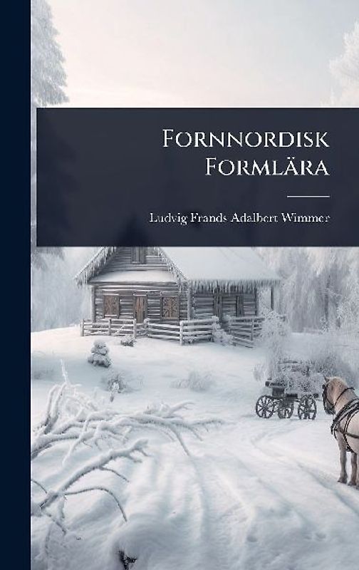 Fornnordisk Formlära