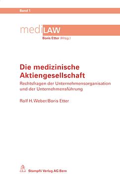 Die medizinische Aktiengesellschaft