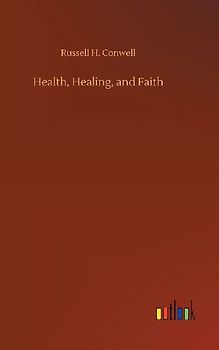 Health, Healing, and Faith