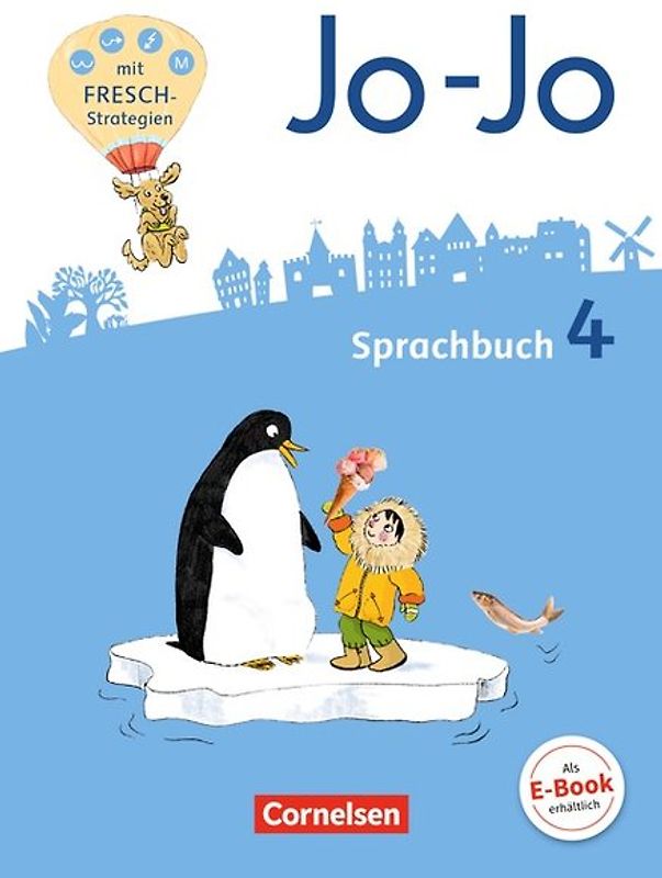 Jo-Jo Sprachbuch - Allgemeine Ausgabe 2016 - 4. Schuljahr