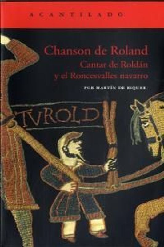 Chanson de Roland : Cantar de Roldán y el Roncesvalles Navarro