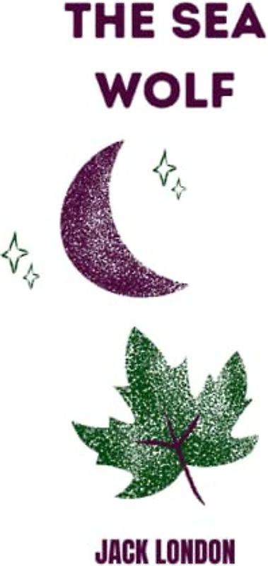 the sea wolf by jack london