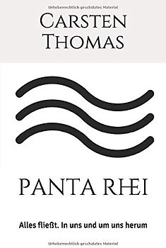 panta rhei: Alles fließt. In uns und um uns herum (Momentum, Band 2)