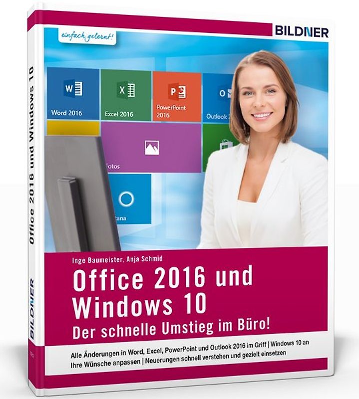 Office 2016 und Window 10 – Der schnelle Umstieg im Büro