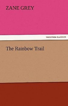 The Rainbow Trail