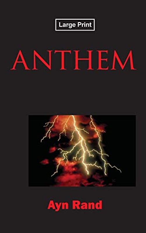 Anthem, Large-Print Edition