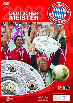 FC Bayern München - Deutscher Meister 2003 DVD