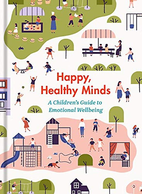 Happy, Healthy Minds