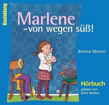 Marlene - von wegen süss!