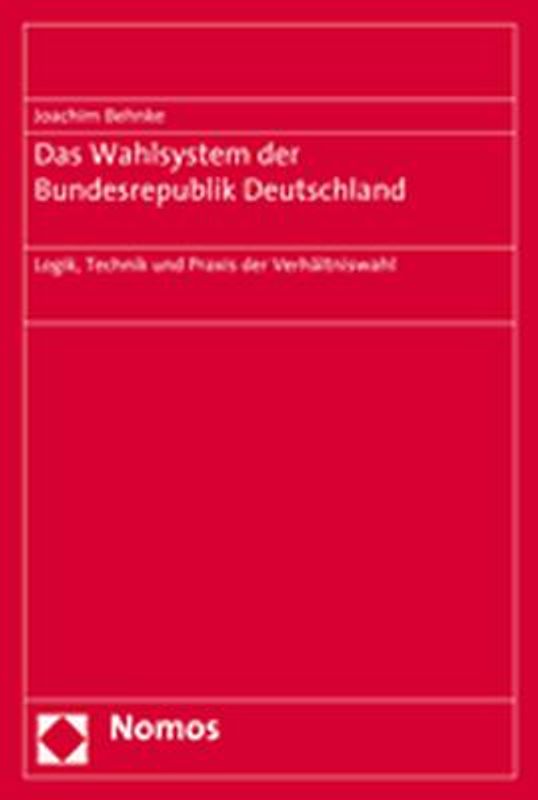 Das Wahlsystem der Bundesrepublik Deutschland