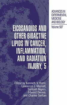Eicosanoids and Other Bioactive Lipids in Cancer, Inflammation, and Radiation Injury, 5