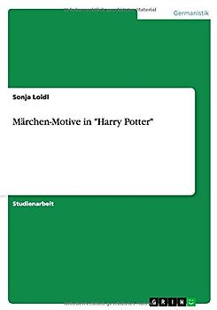 Märchen-Motive in "Harry Potter"