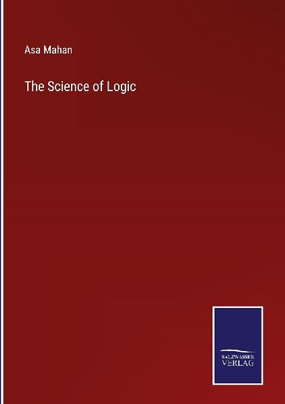 The Science of Logic