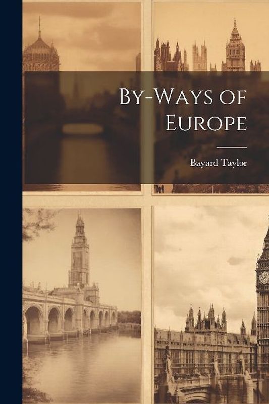 By-Ways of Europe