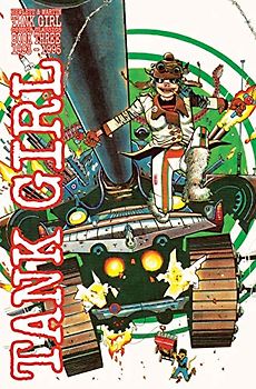 Tank Girl Full Colour Classics Book Three (1993-1995) (Tank Girl Full Colour Classics, 3, Band 3)