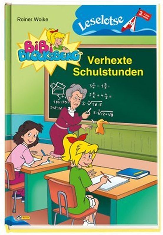 Bibi Blocksberg - Verhexte Schulstunden. Nelson Leselotse, 3. Lesestufe