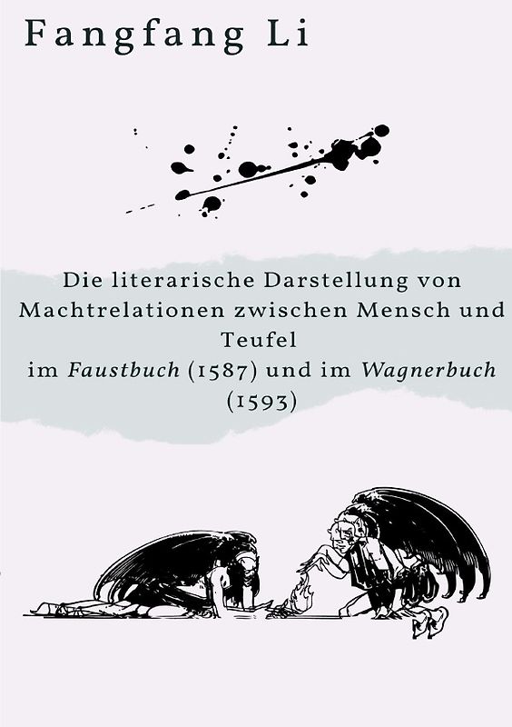 Die literarische Darstellung von Machtrelationen zwischen Mensch und Teufel