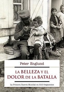 La Belleza y el Dolor de la Batalla