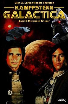 Kampfstern Galactica 4: Die jungen Krieger