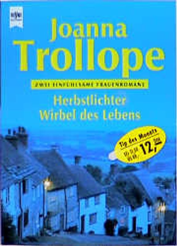 Herbstlichter /Wirbel des Lebens. Zwei einfühlsame Frauenromane