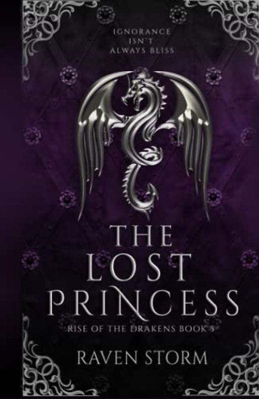 The Lost Princess: Rise of the Drakens: Book 5