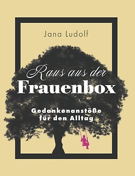 Raus aus der Frauenbox