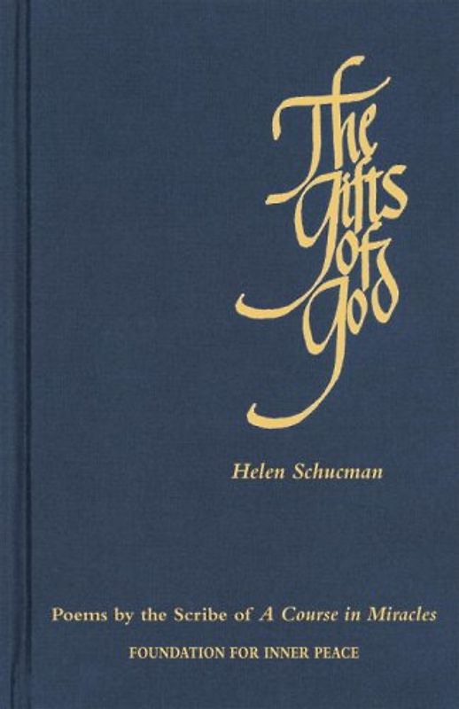 The Gifts of God - Helen Schucman
