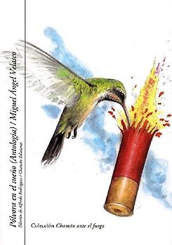 Pólvora en el sueño. Antología