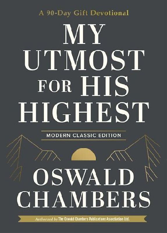 My Utmost for His Highest