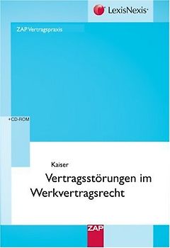 Vertragsstörungen im Werkvertragsrecht