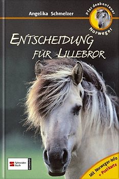 Pferdeabenteuer - Norweger. Entscheidung für Lillebror