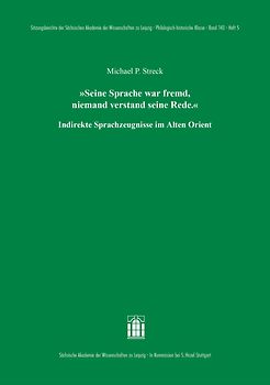 ‚Seine Sprache war fremd, niemand verstand seine Rede.‘