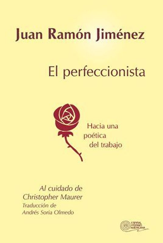 EL perfeccionista : hacia una poética del trabajo