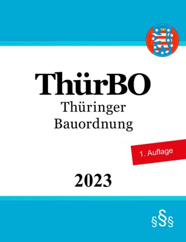 Thüringer Bauordnung - ThürBO